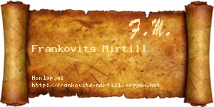 Frankovits Mirtill névjegykártya